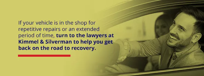 If your vehicle is in the shop for repetitive repairs or an extended period of time, turn to the lawyers at Kimmel & Silverman to help you get back on the road to recovery